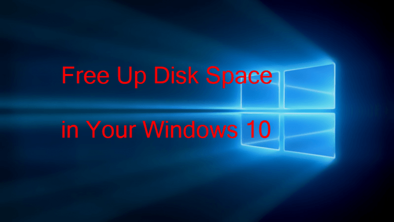 How to Free Up Disk Space in Your Windows 10 Easily