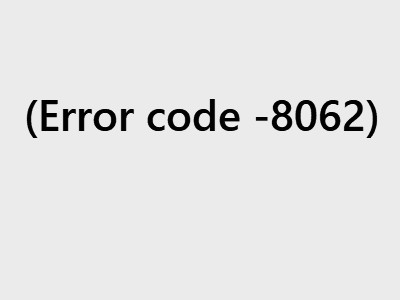 How to Fix Mac Error Code -8062