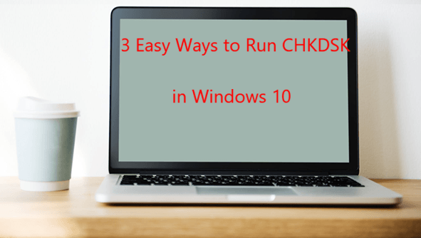 running chkdsk on windows 10