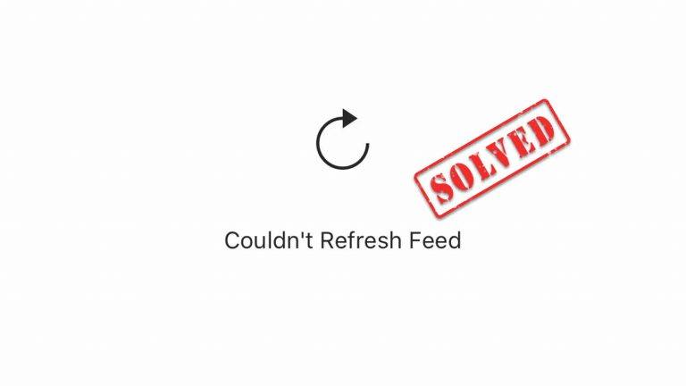 [SOLVED] Instagram couldn’t refresh feed | quickly & easily!