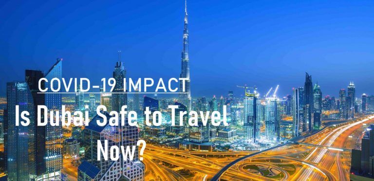Is It Safe to Travel to Dubai Now Oct 2022 Is It Safe to Travel to Dubai Now Oct 2022