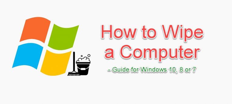 How to Wipe a Computer Clean to Sell - Windows 10/8/7 - Super Easy