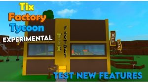 [NEW] Tix Factory Tycoon Experimental Codes September 2023