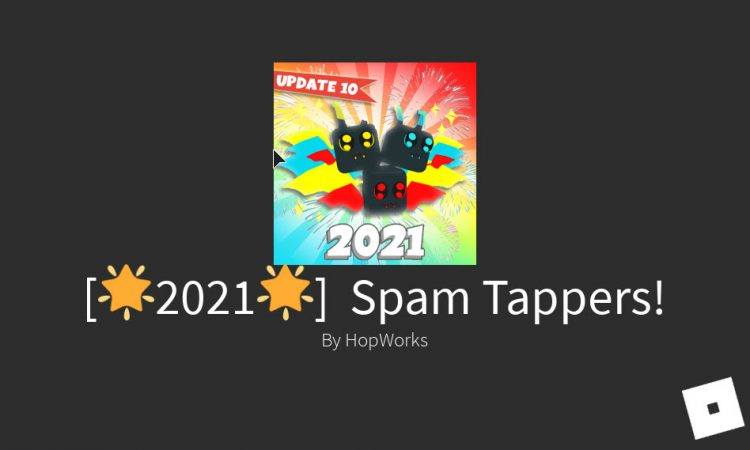 Latest Spam Tappers codes