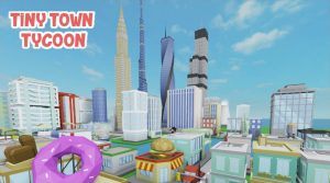 Latest Tiny Town Tycoon codes