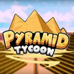 Roblox Pyramid Tycoon codes