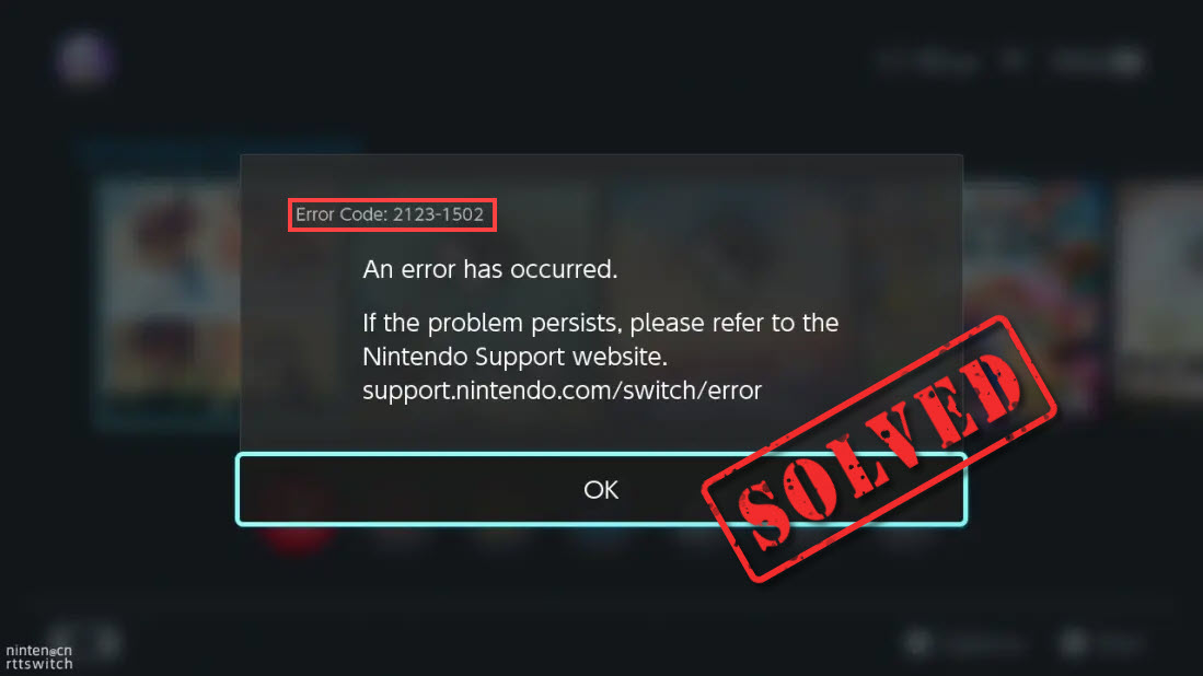 [SOLVED] Nintendo Switch Error Code: 2123-1502