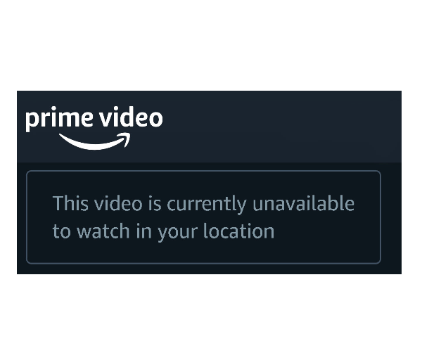 Amazon Prime Video Not Available in Your Location [SOLVED]