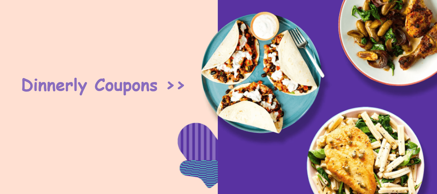 Get 20 off Coupons for Dinnerly Boxes 2024 Hacks Super Easy
