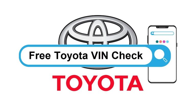 Toyota VIN Check | How to Decode a Toyota VIN?