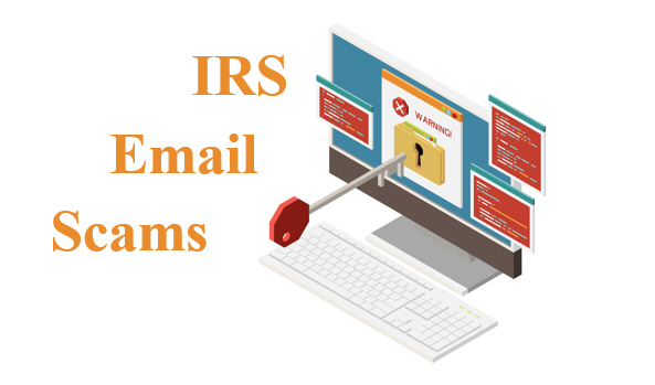 IRS Email Scams 2024 | Figure out Who's behind the Phishing