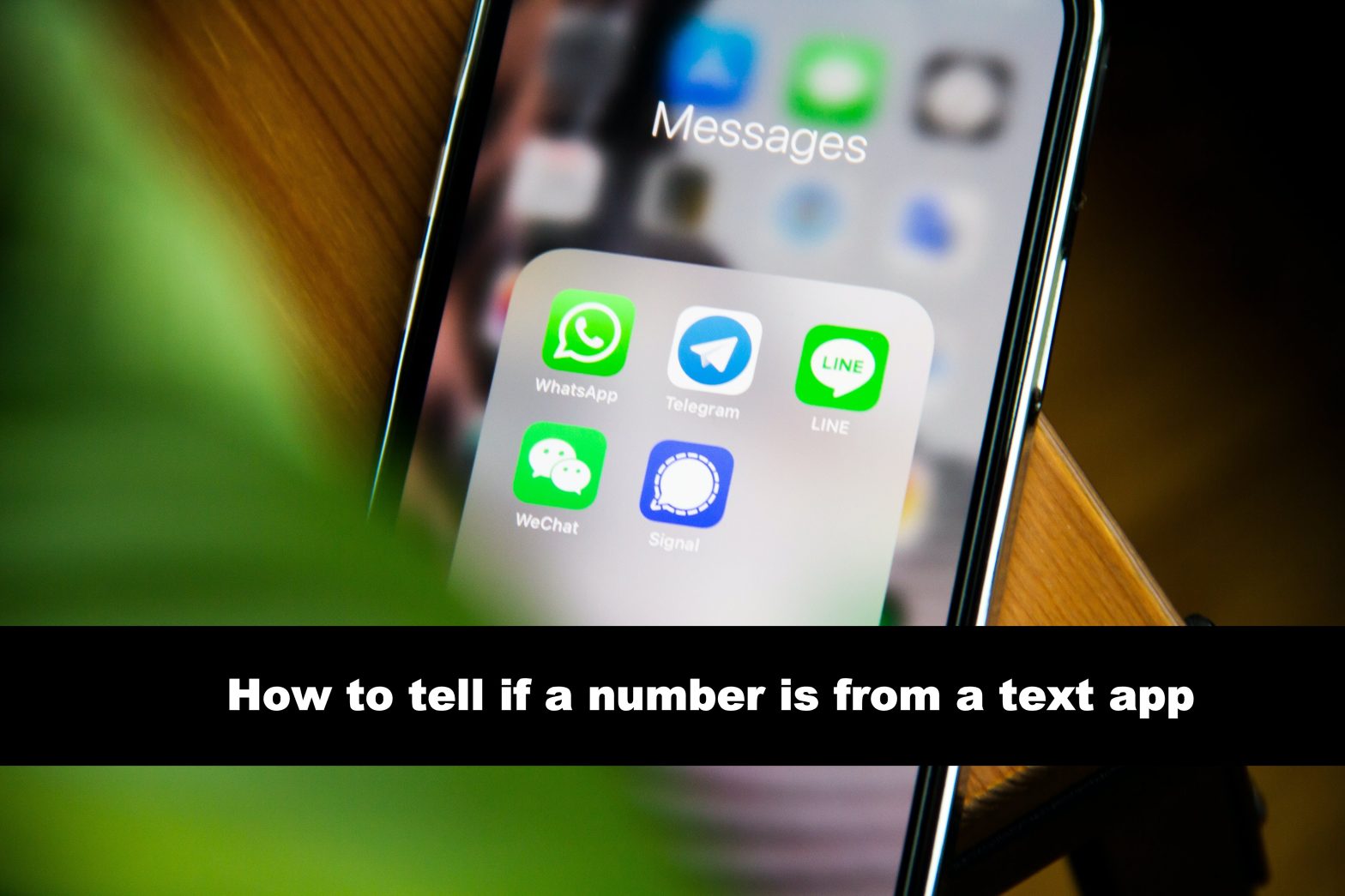 How to Tell If a Number Is from a Text App (2023)