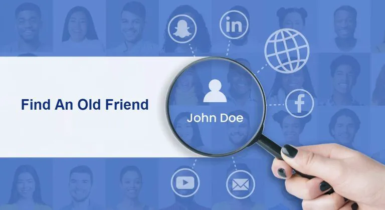 How to Find an Old Friend Easily – Best Tools, Resources & Tips How to Find an Old Friend Easily – Best Tools, Resources & Tips